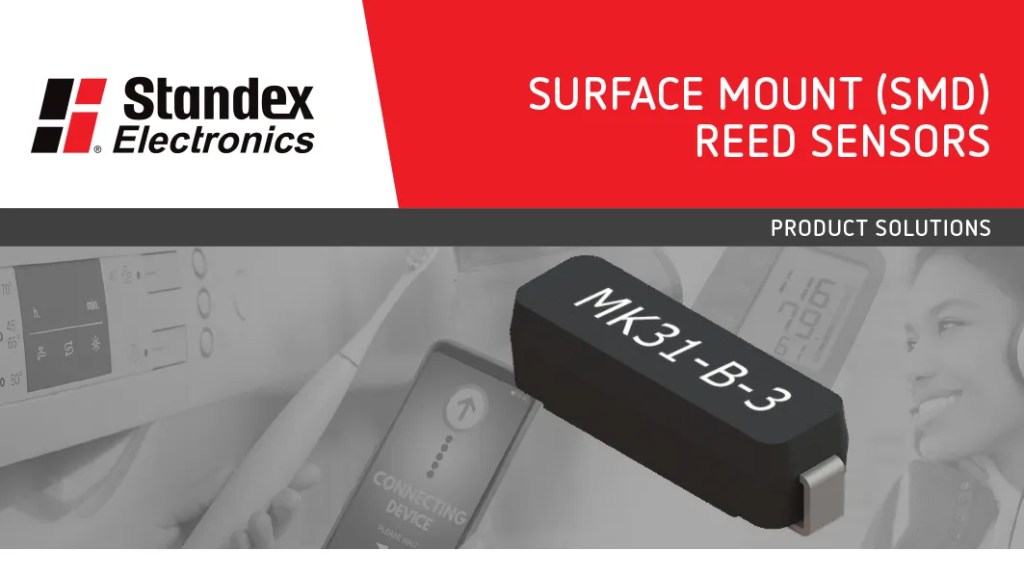 La gamme de capteurs Reed SMD s’élargit – Nouveau boîtier de 6,4 mm